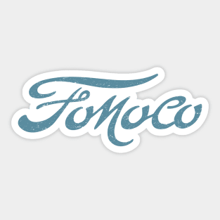 FoMoCo 2 by Buck Tee Sticker